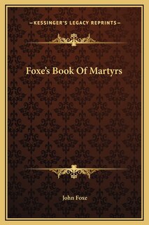 Front cover_Foxe's Book Of Martyrs