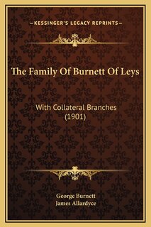 Front cover_The Family Of Burnett Of Leys