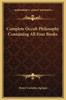 Front cover_Complete Occult Philosophy Containing All Four Books