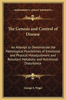 Couverture_The Genesis and Control of Disease