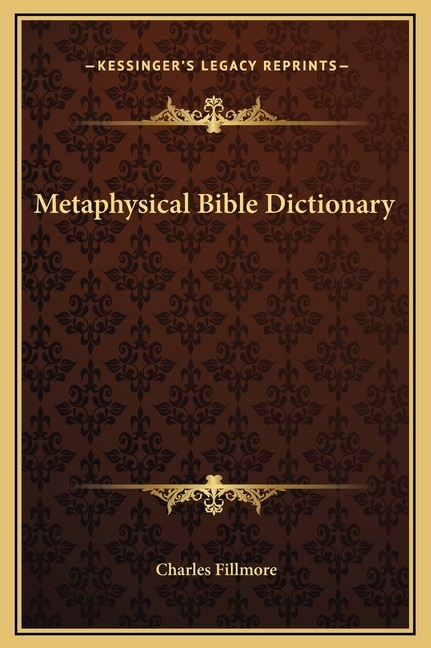 Front cover_Metaphysical Bible Dictionary