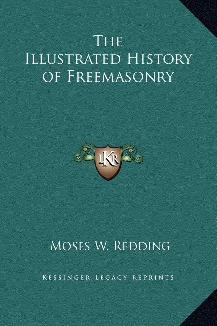 Couverture_The Illustrated History of Freemasonry