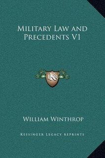 Couverture_Military Law and Precedents V1