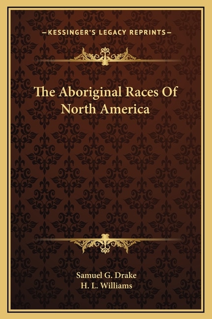 Couverture_The Aboriginal Races Of North America