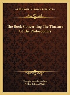 Front cover_The Book Concerning The Tincture Of The Philosophers