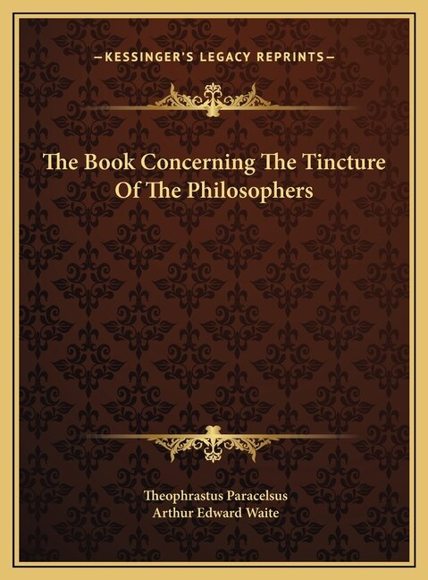 Front cover_The Book Concerning The Tincture Of The Philosophers