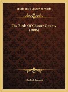 Couverture_The Birds Of Chester County (1886)