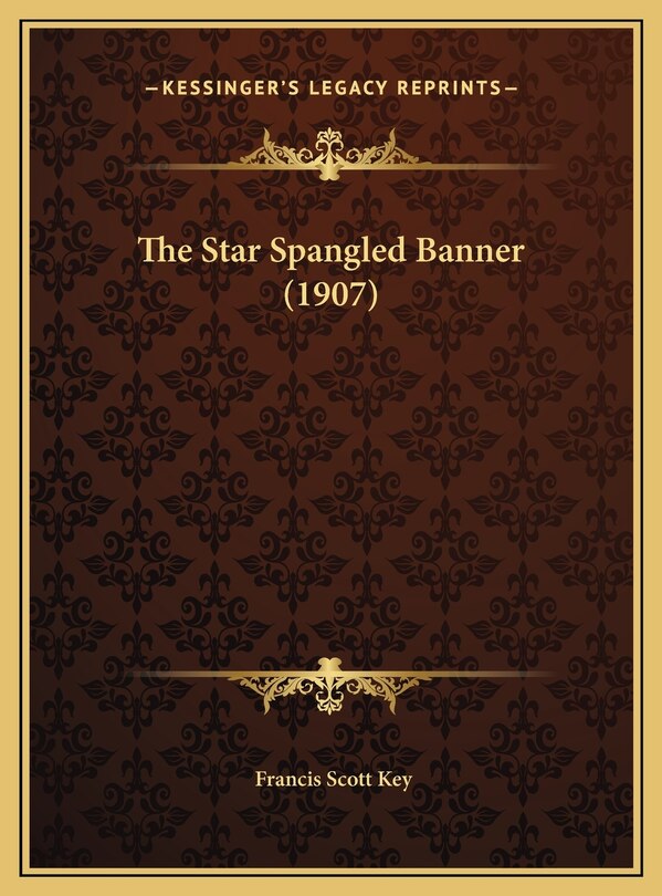 Front cover_The Star Spangled Banner (1907)