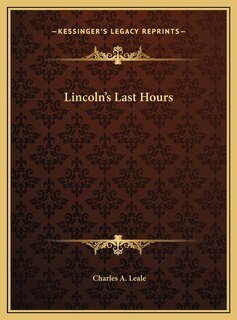 Front cover_Lincoln's Last Hours