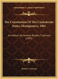 Front cover_The Constitution Of The Confederate States, Montgomery, 1861