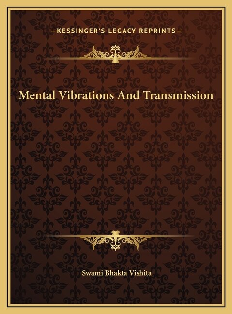 Front cover_Mental Vibrations And Transmission
