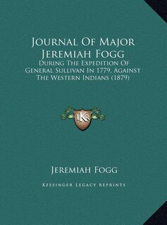Couverture_Journal Of Major Jeremiah Fogg