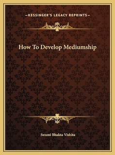 Front cover_How To Develop Mediumship