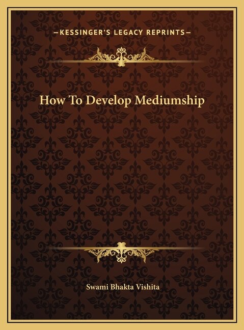 Front cover_How To Develop Mediumship