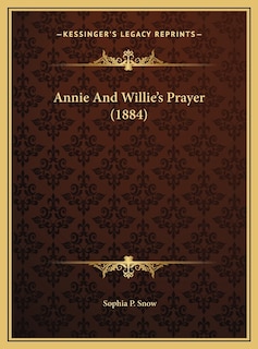 Front cover_Annie And Willie's Prayer (1884)