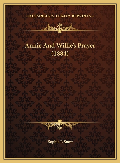Front cover_Annie And Willie's Prayer (1884)