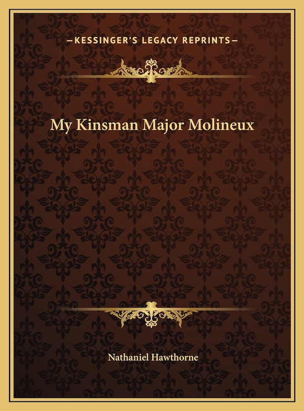 Front cover_My Kinsman Major Molineux