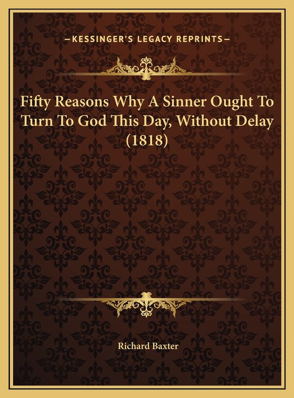 Couverture_Fifty Reasons Why A Sinner Ought To Turn To God This Day, Without Delay (1818)