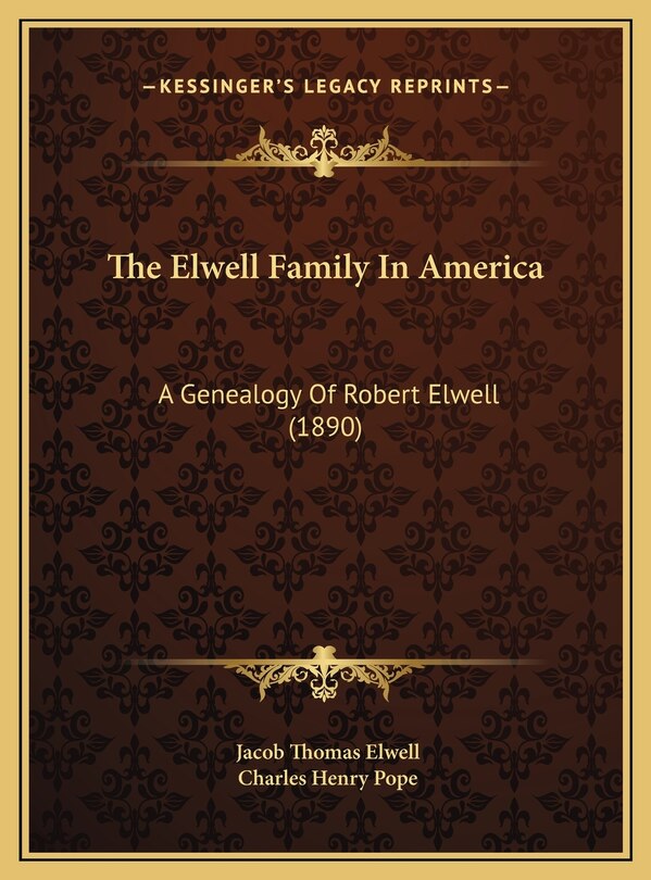 Front cover_The Elwell Family In America
