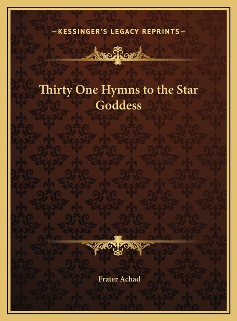 Front cover_Thirty One Hymns to the Star Goddess