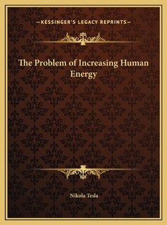 Front cover_The Problem of Increasing Human Energy
