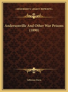 Couverture_Andersonville And Other War Prisons (1890)