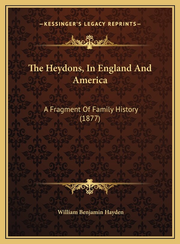Front cover_The Heydons, In England And America