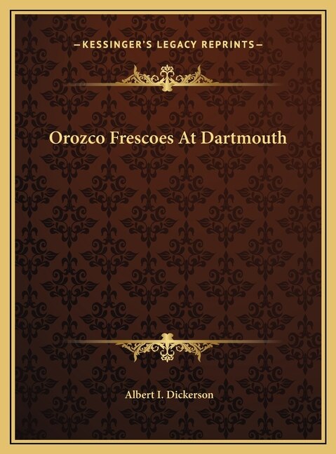 Couverture_Orozco Frescoes At Dartmouth