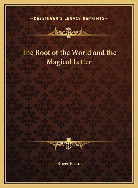 Front cover_The Root of the World and the Magical Letter