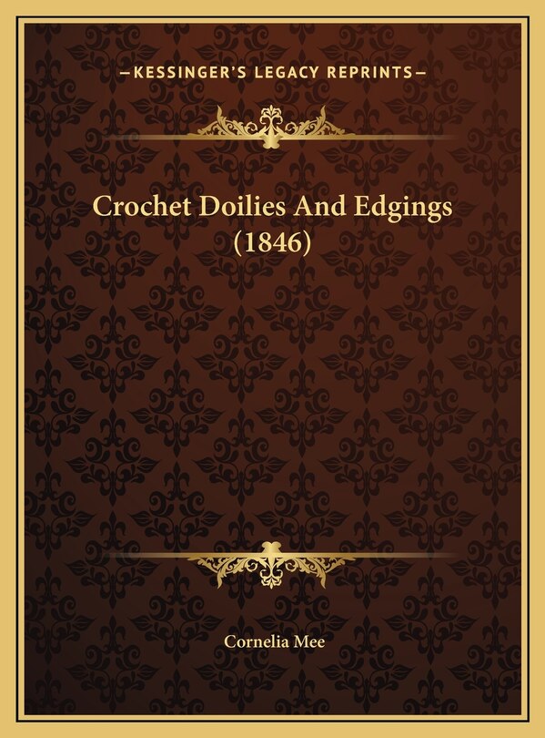 Front cover_Crochet Doilies And Edgings (1846)
