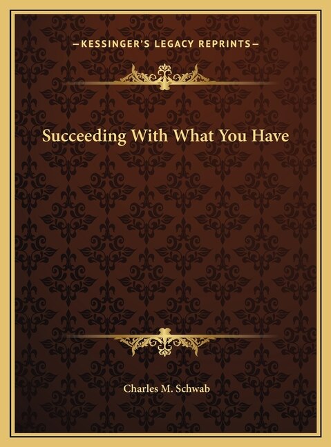 Front cover_Succeeding With What You Have