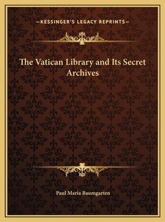 Front cover_The Vatican Library and Its Secret Archives