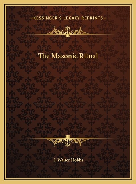 Front cover_The Masonic Ritual
