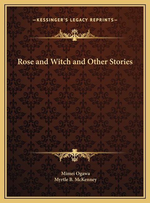Front cover_Rose and Witch and Other Stories
