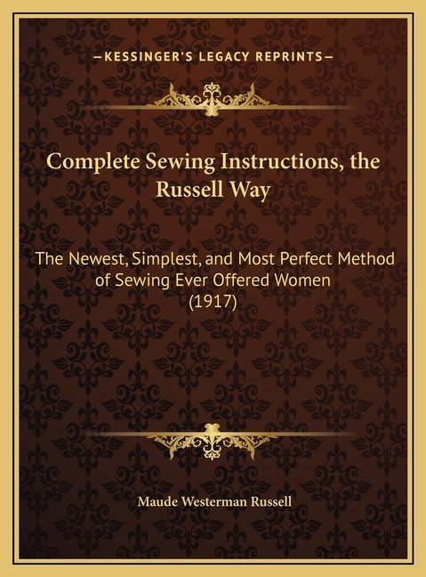Front cover_Complete Sewing Instructions, the Russell Way