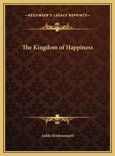 The Kingdom of Happiness