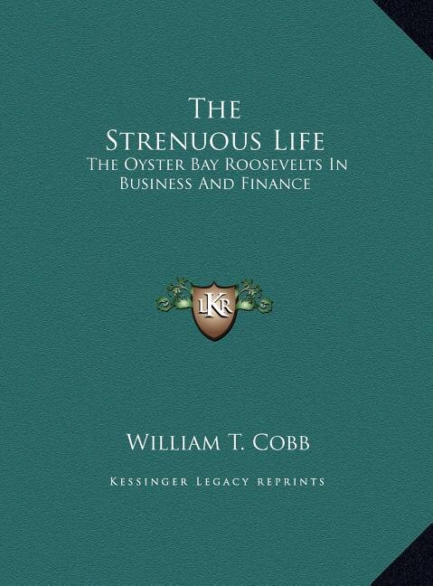 Front cover_The Strenuous Life