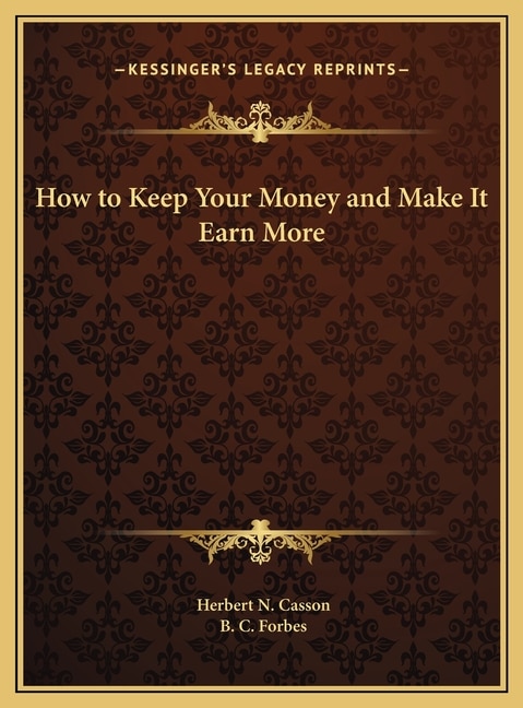 Couverture_How to Keep Your Money and Make It Earn More