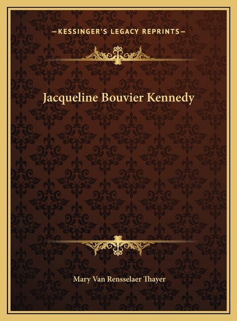 Front cover_Jacqueline Bouvier Kennedy