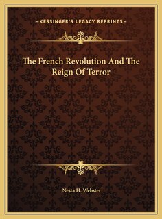 Front cover_The French Revolution And The Reign Of Terror
