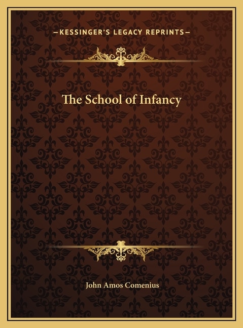 The School of Infancy