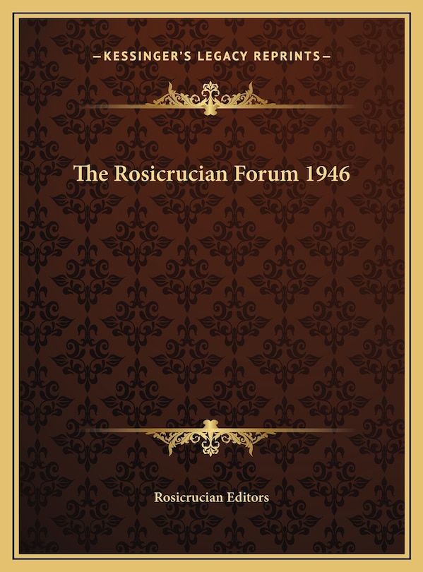 Front cover_The Rosicrucian Forum 1946