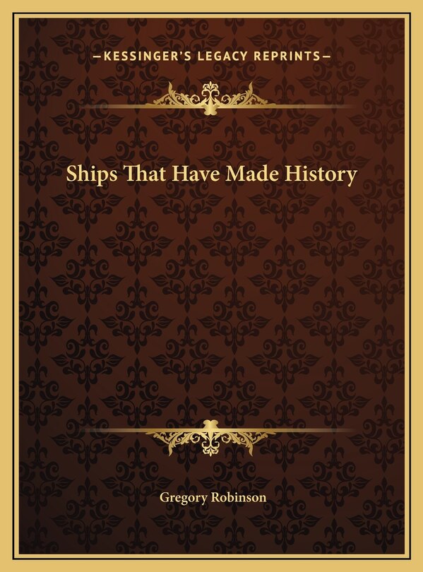 Front cover_Ships That Have Made History