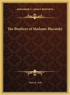 Front cover_The Brothers of Madame Blavatsky