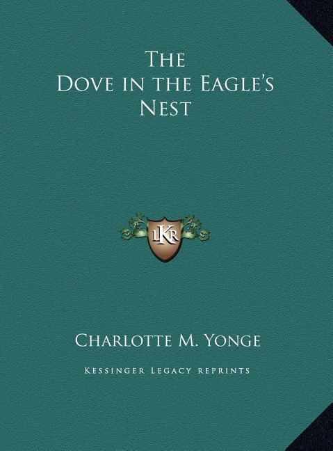 Front cover_The Dove in the Eagle's Nest