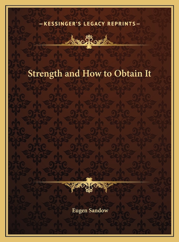 Front cover_Strength and How to Obtain It