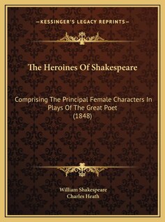 Couverture_The Heroines Of Shakespeare