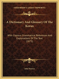 Front cover_A Dictionary And Glossary Of The Koran