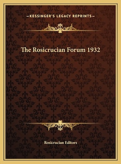 Front cover_The Rosicrucian Forum 1932