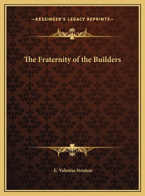 Front cover_The Fraternity of the Builders